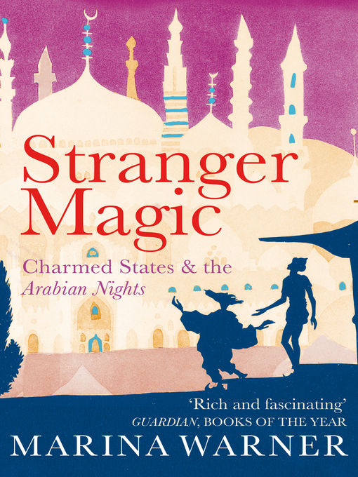 Title details for Stranger Magic by Marina Warner - Available